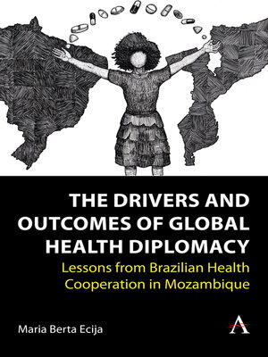 cover image of The Drivers and Outcomes of Global Health Diplomacy